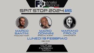 Spit Stop 2024 #6 - LIVE con Mario Donnini