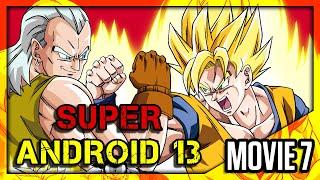 DragonBall Z Abridged MOVIE Super Android 13 - TeamFourStar TFS