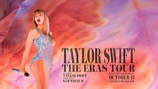 TAYLOR SWIFT  THE ERAS TOUR Concert Film Official Trailer