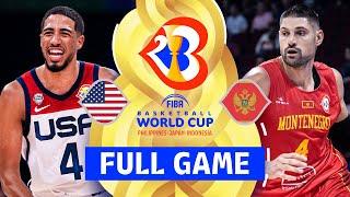 USA v Montenegro  Full Basketball Game  FIBA Basketball World Cup 2023