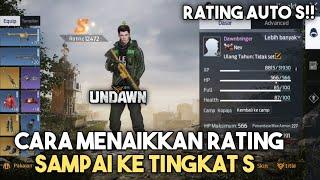 Cara Menaikkan Rating Sampai Ke Tingkat S di Game Undawn - Jangan Sampai Salah