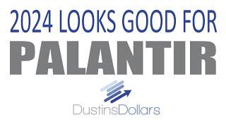 2024 looks good for Palantir $PLTR  Dustins Dollars stream Jan 21 2024
