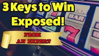 3 Keys to Slot Machine Success   REVEALED by experienced expert  How to win at slots ⭐️