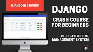 Python Django 4 Crash Course For Beginners  Build a Student Management System  Web Development