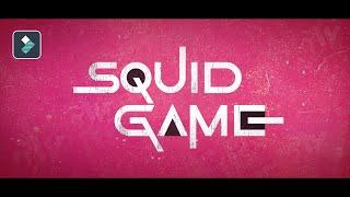 Filmora X Netflix Squid Games Intro Tutorial