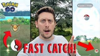 How YOU Can FAST CATCH in Pokemon GO