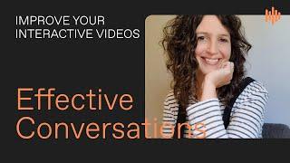 Improve your interactive videos with effective conversations  VideoAsk Podcast E14