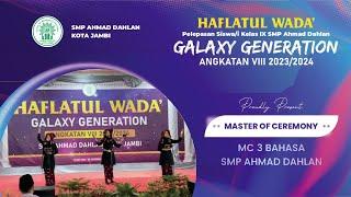 MASTER OF CEREMONY PEWARA 3 BAHASA - SMP AHMAD DAHLAN KOTA JAMBI - HAFLATUL WADA 2024