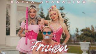 KATJA KRASAVICE - FRAUEN Official Video