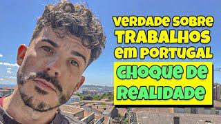 Ainda existe trabalhos para brasileiros em Portugal? Como é morar em Portugal