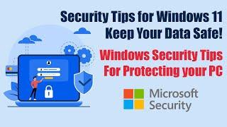 Windows Security Hacks Tips and Tricks for a Secure Tech Environment