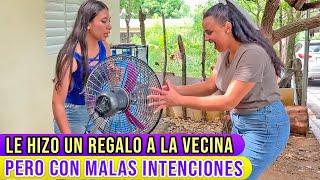 Su VECINA le hizo un REGALO pero con MALAS intenciones de por MEDIO