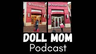 Doll Parenting With Simone Her Doll Story & Working at American Girl