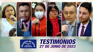 Testimonios 27 de junio de 2023 - Iglesia de Dios Ministerial de Jesucristo Internacional