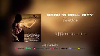 Devildice - Rock n Roll City Official Audio