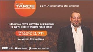 Fim de Tarde com Alexandre De Grandi 25.07.24