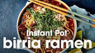 Instant Pot Birria Ramen