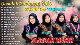 QOSIDAH SHOLAWAT NABI - SAJADAH MERAH MAGADIR SHOLAWAT JIBRIL - FULL ALBUM GASENTRA RELIGI 2024