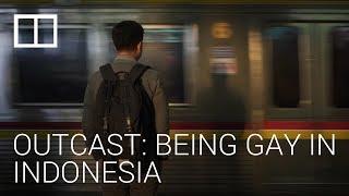 Outcast being gay in Indonesia