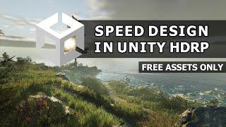 Small Island  Free Assets Only  Environment Design  Level Art  Speed Level Design  Unity  HDRP