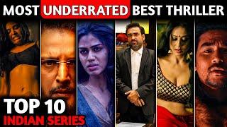 Top 10 Best Underrated Indian Thriller Web Series in HindiTop 10 Indian Best Thriller Series 2024