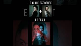 Easy Way To Create Double Exposure Photo #shortsfeed #shorts #picsart