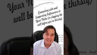 The Bestselling Authors Tip for Connecting with Influencers in Your Niche