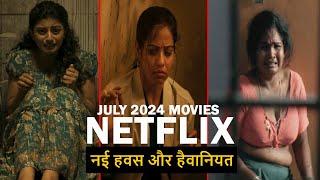 7 New Movies On Netflix July 2024 Hindi & Eng