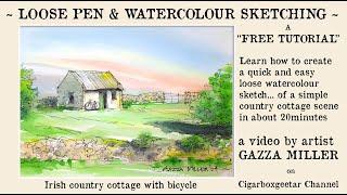 Irish cottage with bicycle - Loose Watercolour Sketch Tutorial by Gazza Miller