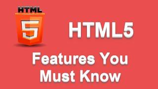 Must Implement - HTML5 Features  Web Tutorials - Уроки по веб 