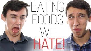 Eating Foods We Hate Full