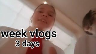 week vlogs 3 days