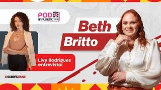 POD INFLUENCIAR COM BETH BRITO - O SOBRALENSE - EP12