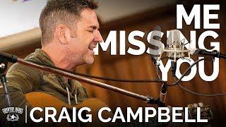 Craig Campbell - Me Missing You Acoustic  The Church Sessions