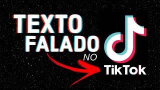 COMO USAR A FUNÇÃO TEXTO FALADO NO TIKTOK