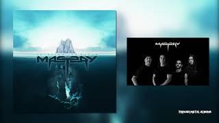 Mastery - Severing the Earth  2020  FULL ALBUM