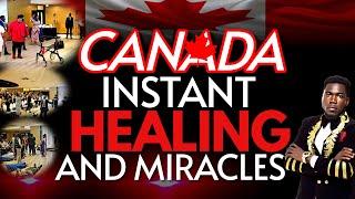 INSTANT HEALING AND MIRACLES IN CANADA   - PROPHET VINCENT GRANT