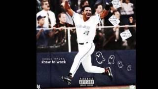 Sauce Walka - Wack 2 Wack Drake Diss