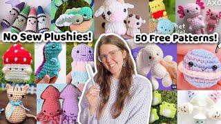 50 No-Sew Plushies to Crochet 50 Free & Easy No Sew Amigurumi Crochet Patterns