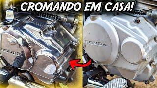 COMO CROMAR O MOTOR DA MOTO PASSO A PASSO CROMO CASEIRO