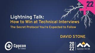 Lightning Talk How to Win at Coding Interviews - David Stone - CppCon 2022