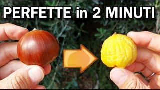 CASTAGNE ecco come PULIRLE IN 2 MINUTI  IL MIGLIOR TRUCCO SEMPLICE e GENIALE FRUTTO  DI OTTOBRE