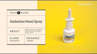 Azelastine Nasal Spray Uses How It Works and Possible Side Effects  GoodRx