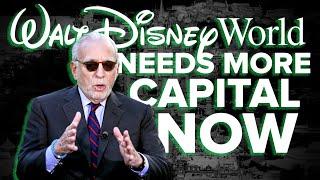 Peltz Slams Board Says Disney World Needs MORE CAPITAL NOW