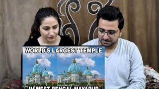 Pakistani Reacts to Worlds Largest Temple in West Bengal  India  TOVP  Debdut YouTube