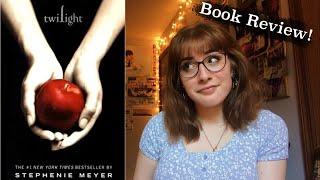 I finally read Twilight for the first time  Book review