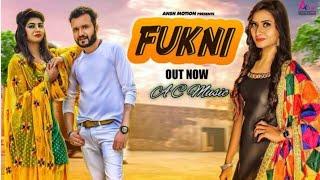 Fukni   Official   Sonika Singh Sanju Khewriya Ruchika Jangid   New Haryanvi Songs Haryanavi 2019