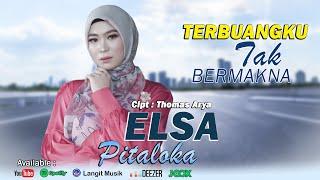 Elsa Pitaloka - Terbuangku Tak Bermakna Official Lirik Video