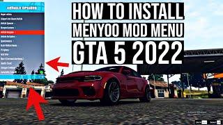 HOW TO INSTALL MENYOO FOR GTA 5 2022  Installing Menyoo Mod Menu in GTA 5  EASY PC MOD