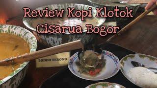 REVIEW KOPI KLOTOK CISARUA BOGOR RAME BANGET